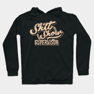 Shitshow Supervisor Vintage Design Hoodie